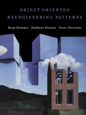 cover image of Object-Oriented Reengineering Patterns